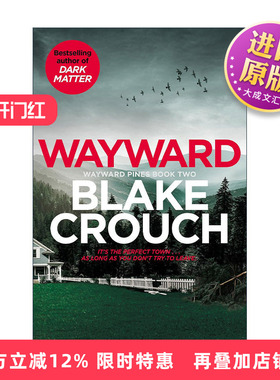 英文原版 Wayward 松林異境2 前进 人生复本作者布莱克·克劳奇 Crouch Blake 英文版 进口英语原版书籍