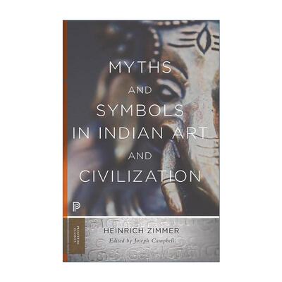 英文原版 Myths and Symbols in Indian Art and Civilization Princeton Classics 印度艺术与文明中的神话和象征 普林斯顿经典