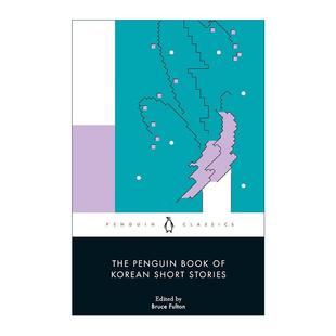 Stories The Korean 英文原版 企鹅精选韩国短篇故事集 进口英语原版 Book 英文版 Penguin 书籍 黑经典 Short