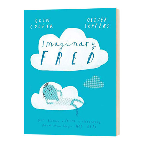 Imaginary Fred 英文原版绘本 幻想中的弗雷德 友谊故事 Oliver Jeffers新作 英文版儿童英语故事书 进口原版书籍