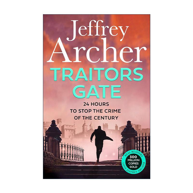 英文原版 Traitors Gate 叛徒之门 杰弗里·阿切尔悬疑小说 威廉·华威克探案系列 英文版 进口英语原版书籍