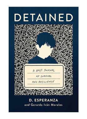 英文原版 Detained 被羁押 一个男孩的生存与韧性日记 精装 亚马逊月度佳选 英文版 进口英语原版书籍