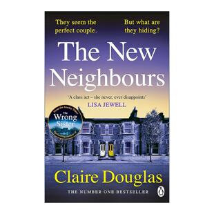 Neighbours 新邻疑云 销疑小说家克莱尔?道格拉斯新作 英文原版 进口英语原版 New 英文版 书籍 The