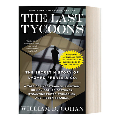 英文原版 The Last Tycoons 最后的寡头 拉扎德 弗雷莱斯公司秘史 William D. Cohan 英文版 进口英语原版书籍