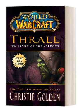 英文原版 World of Warcraft Thrall Twilight of the Aspects 魔兽世界官方小说 萨尔 英文版 进口英语原版书籍