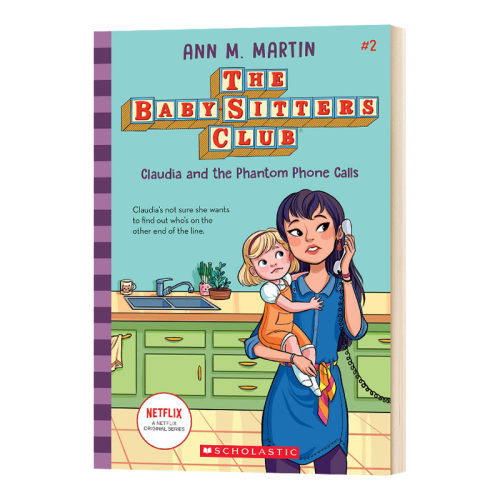 Claudia and the Phantom Phone Calls The Baby Sitters Club 2 英文原版 保姆俱乐部小说2 英文版进口英语章节桥梁书小说故事书