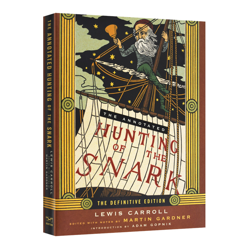 精装 英文原版 The Annotated Hunting of the Snark 诺顿注释版 捕蛇记 英文版 进口英语原版书籍