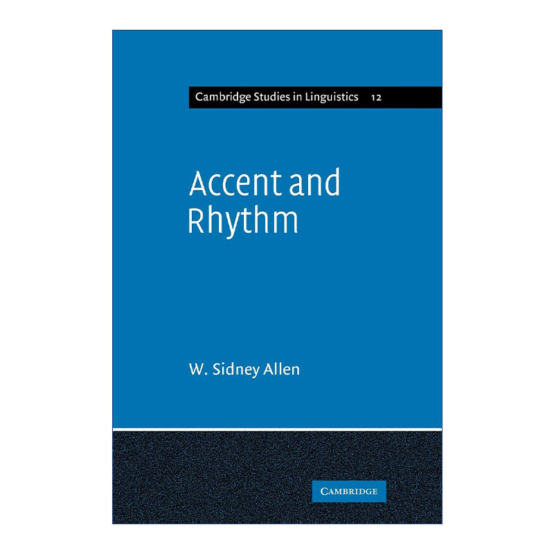 英文原版 Accent and Rhythm 剑桥古音三书系列 重音与节奏 拉丁语和希腊语的韵律特点 威廉·西德尼·阿伦 英文版 进口英语书籍