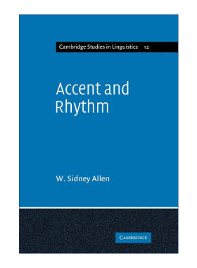 英文原版 Accent and Rhythm 剑桥古音三书系列 重音与节奏 拉丁语和希腊语的韵律特点 威廉·西德尼·阿伦 英文版 进口英语书籍