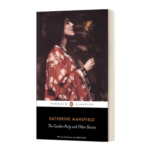 英文原版 The Garden Party and Other Stories 园会和其他故事 凯瑟琳 曼斯菲尔德 企鹅黑经典 Penguin Classics 英文版 进口书籍