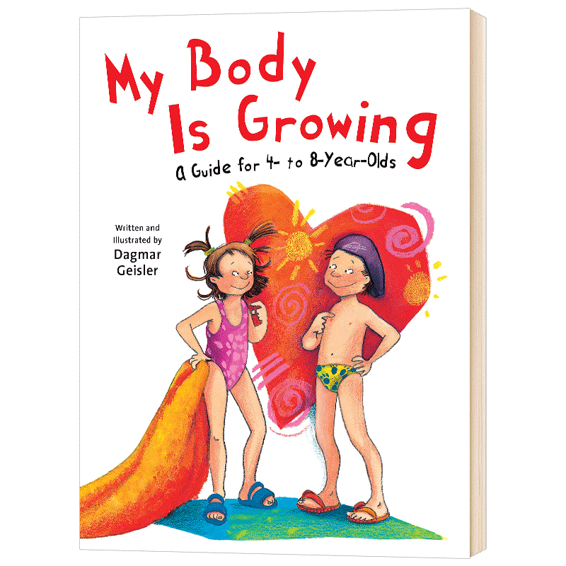 精装 My Body is Growing 英文原版 我的身体正在成长 儿童安全教育绘本 英文版原版启蒙科普英语书籍 Dagmar Geisler