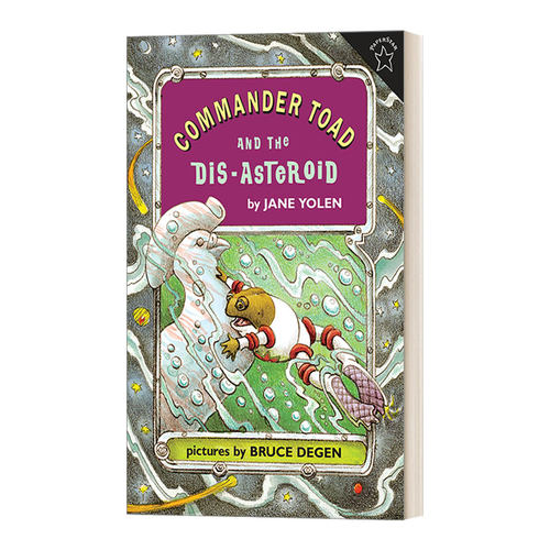 英文原版 Commander Toad and the Dis-asteroid 蛤蟆舰队 解救灾难行星 经典科幻儿童章节桥梁书 Jane Yolen 英文版 进口英语书籍
