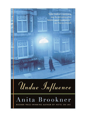英文原版 Undue Influence Vintage Contemporaries 不当影响 天意作者Anita Brookner安妮塔·布鲁克纳 英文版 进口英语原版书籍