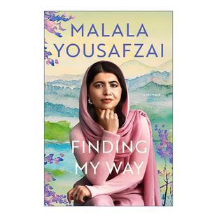 Way 寻找自我之路 进口英语原版 Finding 书籍 英文版 精装 英文原版 马拉拉新作自传