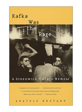 英文原版 Kafka Was the Rage 卡夫卡风靡一时 格林威治村回忆录 Anatole Broyard 英文版 进口英语原版书籍