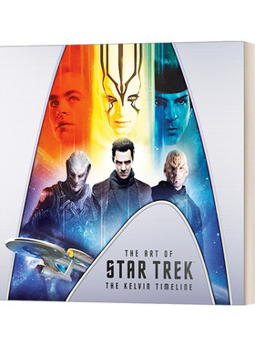 英文原版 The Art of Star Trek The Kelvin Timeline 星际迷航 开尔文时间线 英文版 进口英语原版书籍