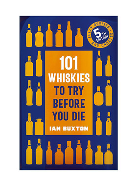英文原版 101 Whiskies to Try Before You Die 威士忌鉴赏购买指南 第五版精装 国际著名酒评家伊安?布克斯顿 Ian Buxton 英文版