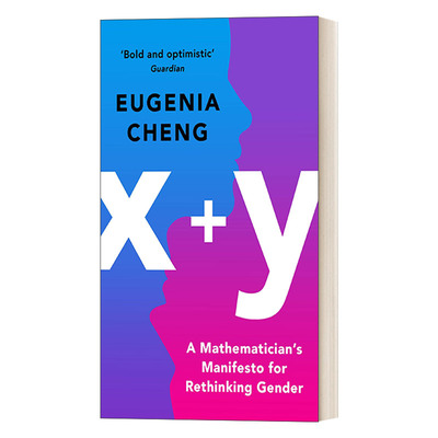 英文原版 x+y A Mathematician's Manifesto for Rethinking Gender 一位数学家关于性别反思的宣言 郑乐隽 英文版 进口英语书籍