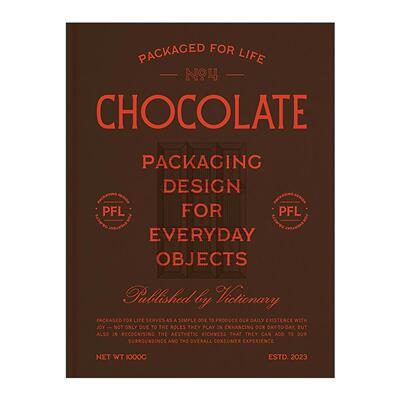 英文原版 Packaged For Life Chocolate 为生活而包装 巧克力 日常物品的包装设计精装 英文版 进口英语原版书籍