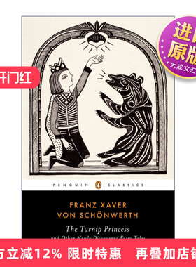 英文原版 The Turnip Princess 萝卜公主 弗朗兹·克萨韦尔·冯·希昂韦斯 企鹅黑经典 英文版 进口英语原版书籍