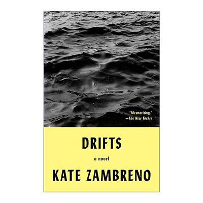 英文原版 Drifts 漂流 凯特·赞布伦诺Kate Zambreno 心理小说 英文版 进口英语原版书籍