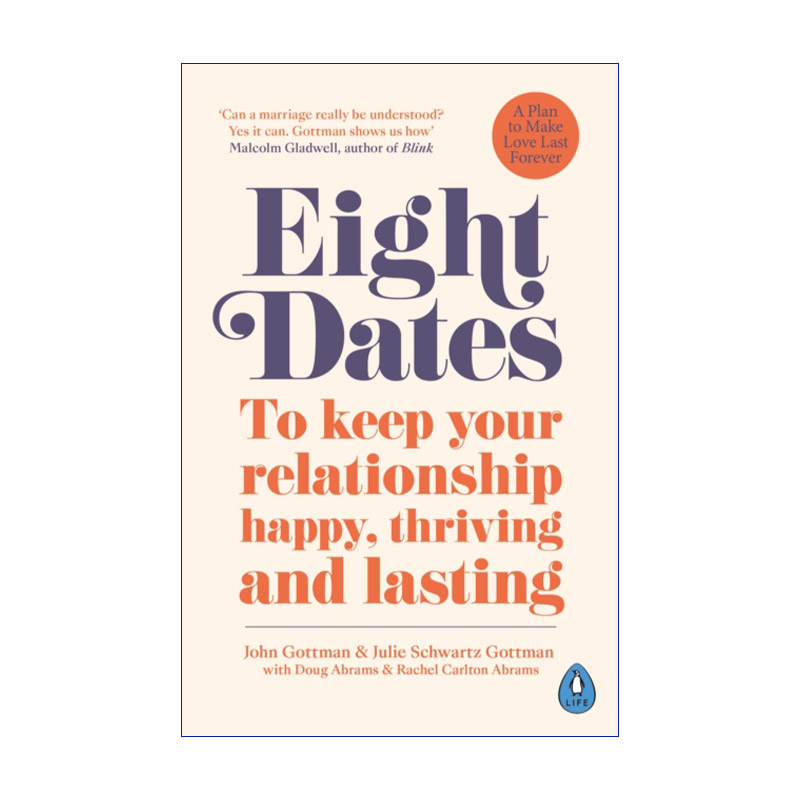 英文原版 Eight Dates 爱的八次约会 创造一生的亲密关系 约翰·戈特曼 英文版 进口英语原版书籍