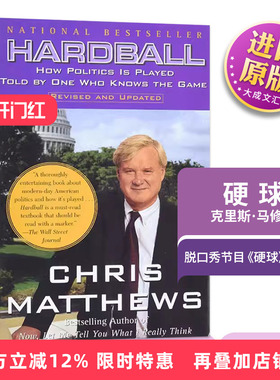 Hardball 硬球 英文原版 罗辑思维书单 克里思马修斯 英文版 Chris Matthews 进口英语书籍