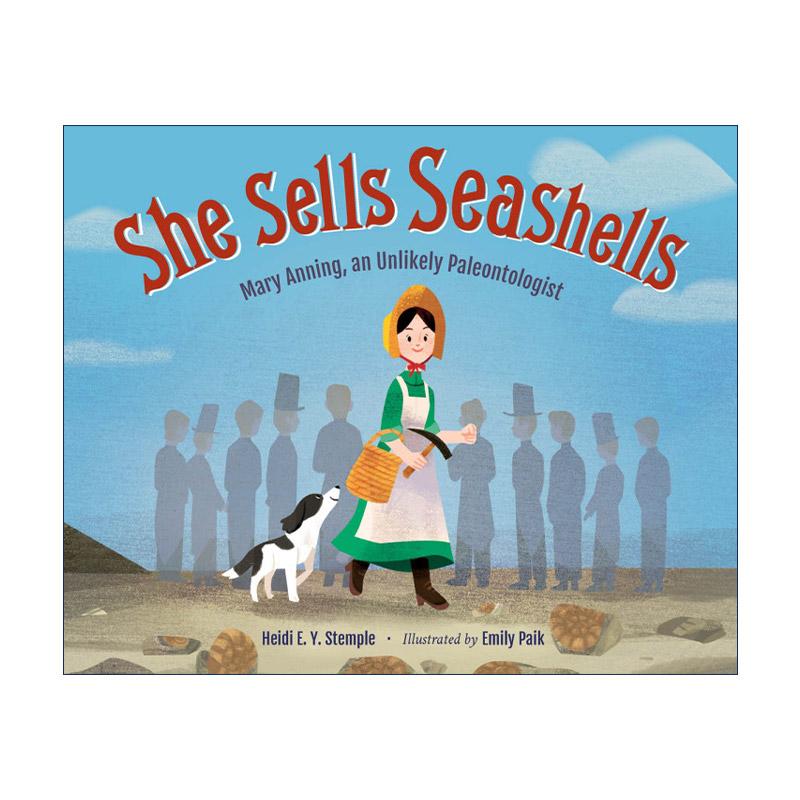 英文原版 She Sells Seashells 卖贝壳的小女孩 古生物学家玛丽·安宁传记 儿童精装科普绘本 英文版 进口英语原版书籍