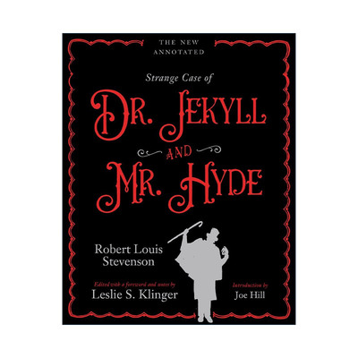 英文原版 The New Annotated Strange Case of Dr Jekyll and Mr Hyde化身博士离奇案件精装诺顿插图注释版Robert Louis Stevenson
