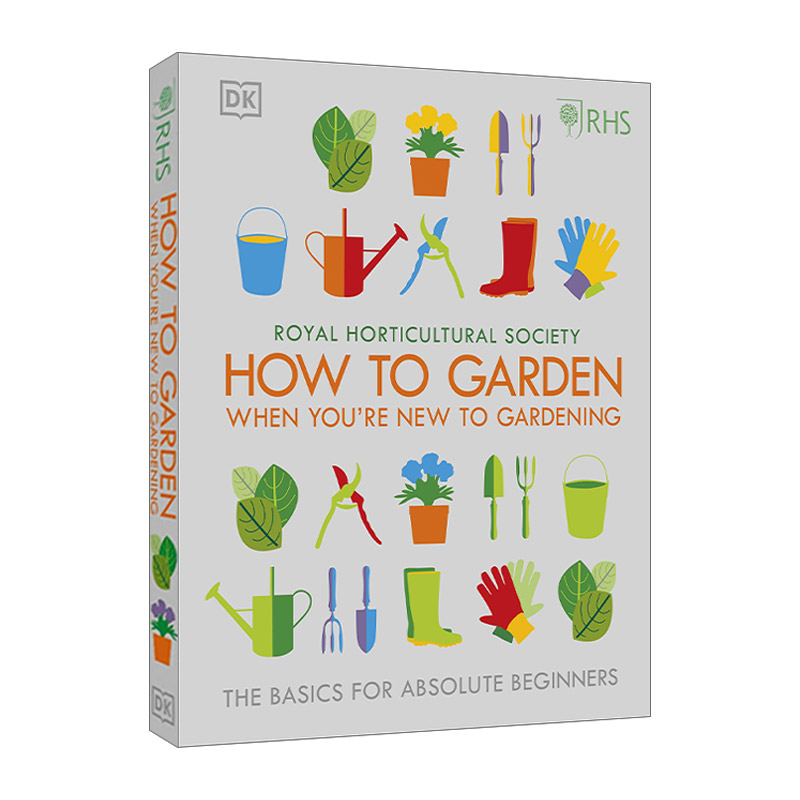 英文原版 RHS How To Garden When You're New To Gardening 园艺新手入门指南 精装 英文版 进口英语原版书籍