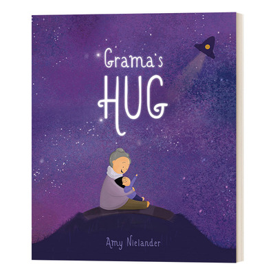 英文原版绘本 Grama’s Hug 外婆的拥抱 Amy Nielander 精装 英文版 进口英语原版书籍