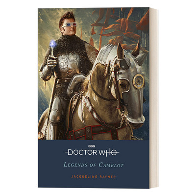 英文原版小说 Doctor Who Legends of Camelot 神秘博士 卡米洛特传奇 第十任博士 英文版 进口英语原版书籍