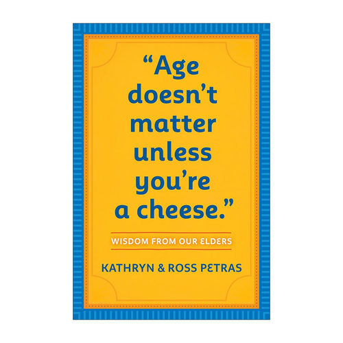 英文原版 Age Doesn't Matter Unless You're a Cheese 英文版 进口英语原版书籍