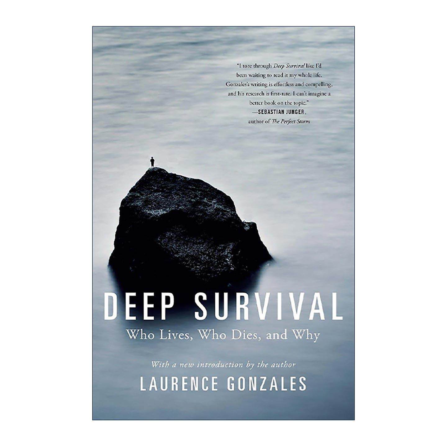 英文原版 Deep Survival 生存心理 野外探险家和生活挑战者的深度指南 劳伦斯·冈萨雷斯 英文版 进口英语原版书籍