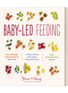 英文原版 Baby-Led Feeding 辅食添加 让宝宝做主 不喂饭 不挑食 让宝宝爱上吃饭 英文版 进口英语原版书籍