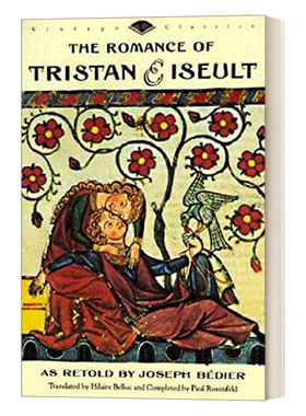 英文原版小说 The Romance of Tristan and Iseult 特里斯坦和伊索尔德的罗曼史 Joseph Bedier 英文版 进口英语原版书籍