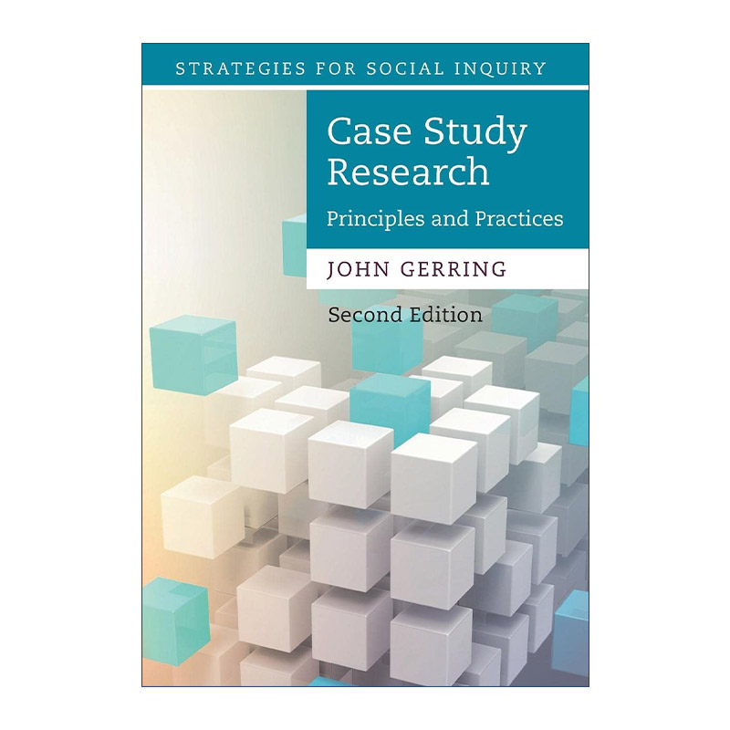 英文原版 Case Study Research 案例研究 原理与实践 John Gerring 英文版 进口英语原版书籍