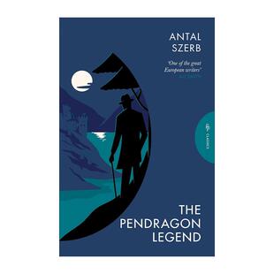 英文原版 The Pendragon Legend Pushkin Press Classics 潘德雷肯传奇 月光下的旅人作者瑟尔伯·昂托 英文版 进口英语原版书籍