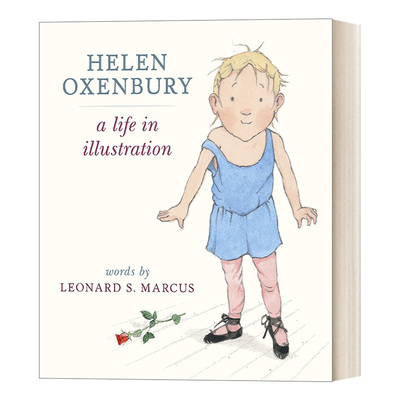 英文原版 Helen Oxenbury A Life in Illustration 与绘画相伴的一生 海伦奥克森伯里传记 精装 英文版 进口英语原版书籍