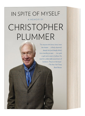 英文原版 In Spite of Myself 不知不觉 音乐之声男主角Christopher Plummer自传 英文版 进口英语原版书籍