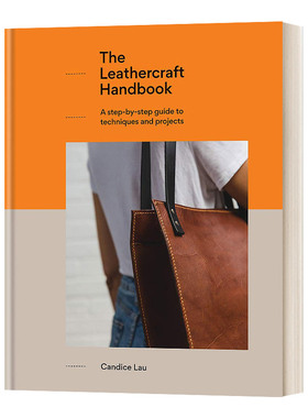 精装 英文原版 The Leathercraft Handbook 皮革工艺手册 英文版 进口英语原版书籍