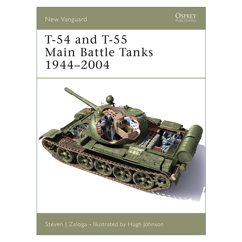 英文原版 T-54 and T-55 Main Battle Tanks 1944–2004 苏联T-54/55主战坦克 先锋武器系列 英文版 进口英语原版书籍