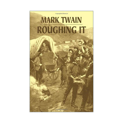 英文原版 Roughing It 苦行记 艰苦岁月 Mark Twain马克吐温英文版 进口英语原版书籍