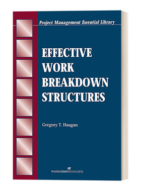 英文原版 Effective Work Breakdown Structures The Project Management Essential Ibrary Series有效的工作分解结构 项目管理
