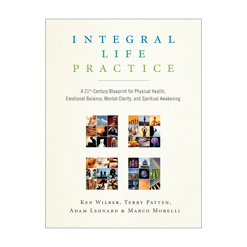 英文原版 Integral Life Practice 生活就像练习 肯?威尔伯整合实践之道 Ken Wilber 英文版 进口英语原版书籍