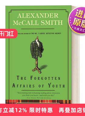 英文原版 The Forgotten Affairs of Youth Isabel Dalhousie 08 哲学家伊莎贝尔 达尔豪斯轶事系列8 青春时代被遗忘的事情 英文版