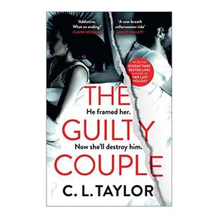 亚马逊编辑推荐 书籍 Guilty 进口英语原版 英文版 精装 C.L.Taylor畅销惊悚悬疑小说 罪恶夫妇 Couple The 英文原版