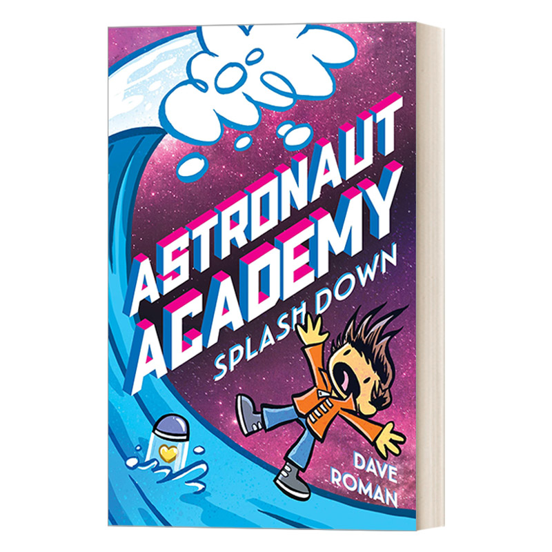 英文原版 Astronaut Academy Splashdown 宇航员学院 在海中溅落 儿童漫画 英文版 进口英语原版书籍 书籍/杂志/报纸 儿童读物原版书 原图主图