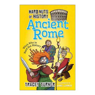 硬核历史系列 Hard Ancient 英文原版 古罗马 进口英语原版 英文版 Nuts 书籍 History 全彩儿童历史百科章节书 Rome