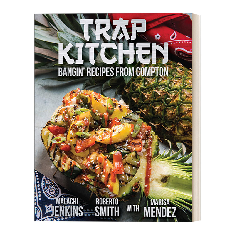 英文原版 Trap Kitchen 创意餐车食谱 明星主厨 说唱 炸海鲜 炸鸡 Malachi Jenkins 英文版 进口英语原版书籍